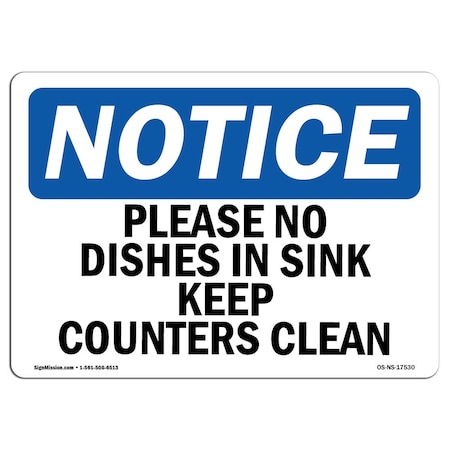 Signmission OSHA Notice, 3.5" Height, Please No Dishes In Sink Keep Counters Clean Sign, 5" X 3.5", Landscape OS-NS-D-35-L-17530